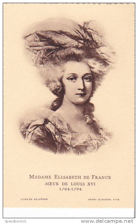 20904 Madame Elisabeth De France, Soeur De Louis XVI, 1764 -1794 -litho Delpeche, Henri Guvedon - Storia