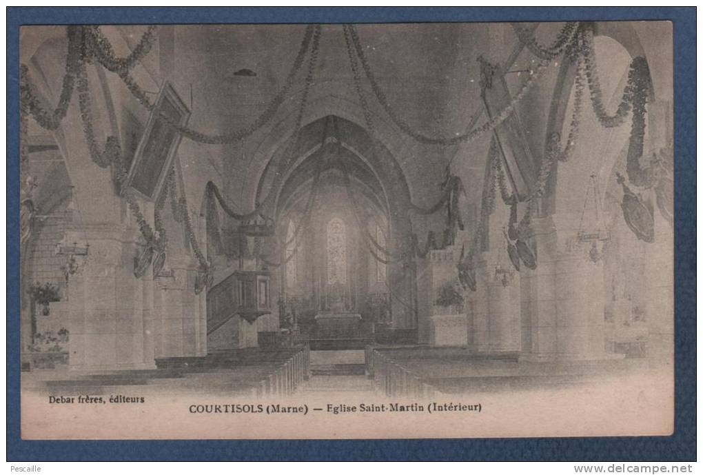 51 MARNE - CP COURTISOLS - EGLISE SAINT MARTIN - INTERIEUR - DEBAR FRERES EDITEURS - Courtisols