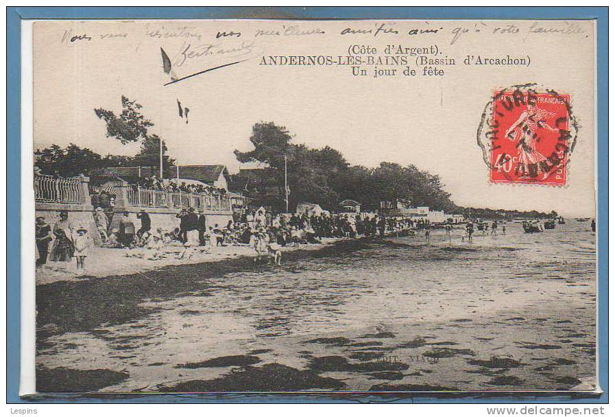 33 - ANDERNOS --  Un Jour De Fêtye - Andernos-les-Bains