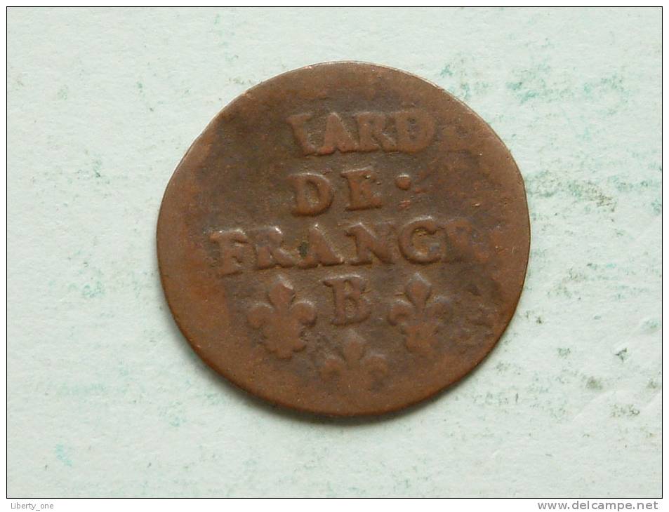 IDENTIFY : LIARD DE FRANCE B 1656 (?) ( 2.3 Gr.) KM ??? ( Uncleaned Coin / For Grade, Please See Photo ) !! - 1643-1715 Louis XIV Le Grand