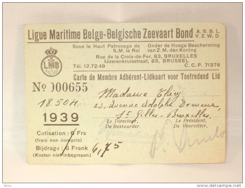 Ligue Maritime Belge. Belgische Zeevaart Bond. Carte De Membre. Lidkaart. 1939. N° 000655 - Collections