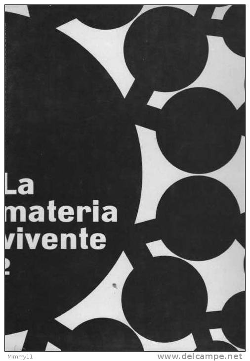 Enciclopedia Delle Scienze Biologiche - !961 - La Materia Vivente- Vol. N°02- L´Universo Animale- Prima Edizione - Enciclopedias