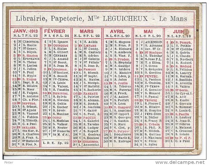 CALENDRIER DE 1913 - Librairie, Papeterie Le Mans - 9 X 6.7 Cm - Altri & Non Classificati