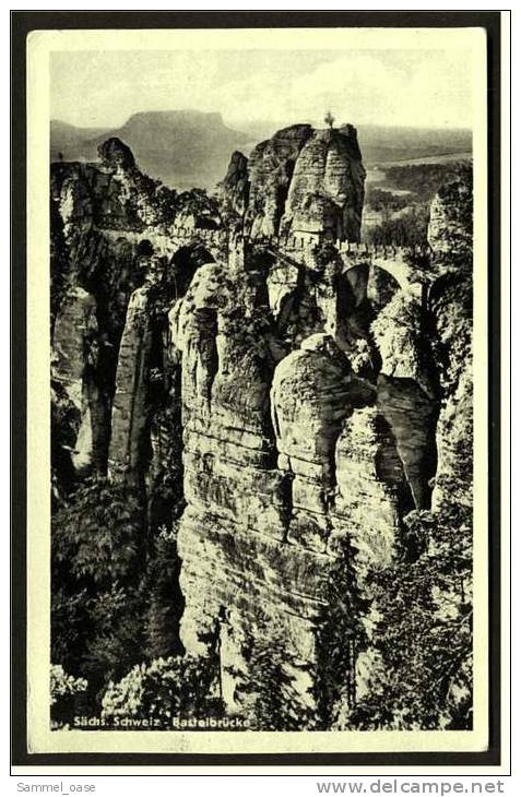 Sächs. Schweiz  -   Basteibrücke  -  Ansichtskarte Ca.1951    (1381) - Rathen