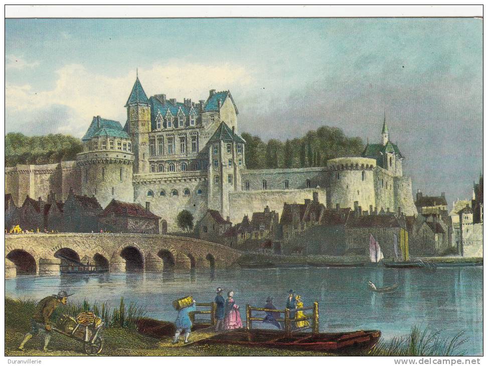 37 - Le Château D´Ambois Et La Loiree, Anjou Et Touraine Du Temps Jadis - - Amboise