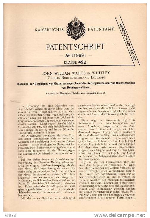 Original Patentschrift - J. Wailes In Whitley , Northumberland , England , 1900 , Maschine Für Kettenglieder , Kette !!! - Maschinen