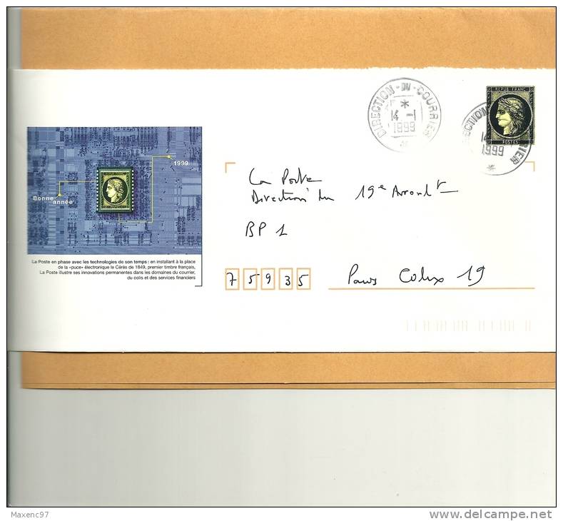 ENTIER POSTAL HORS COMMERCE CERES VOEUX 1999 OBLITERATION DIRECTION DU COURRIER - PAP: TSC Und Halboffizielle Aufdrucke