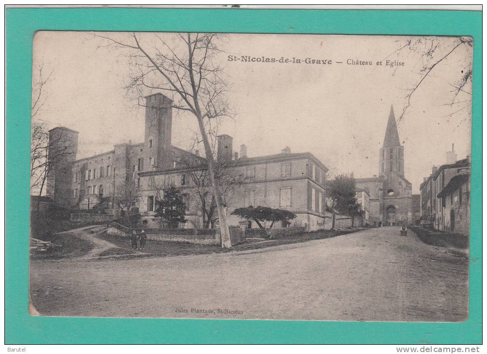 SAINT NICOLAS DE LA GRAVE --> Le Château Et L´Eglise - Saint Nicolas De La Grave