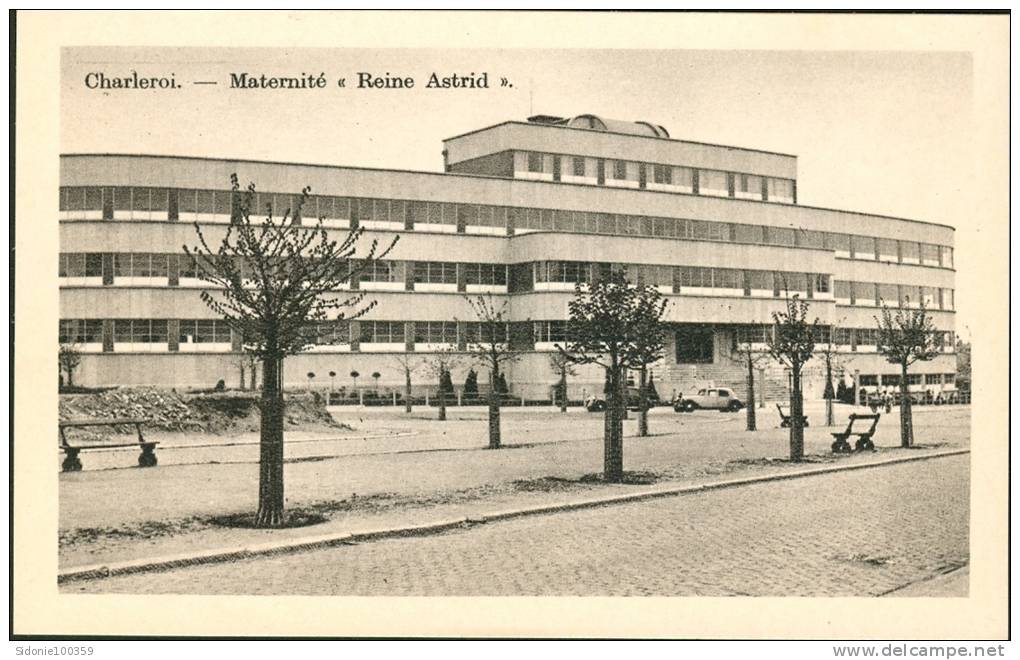 Belgique CP Charleroi - Maternité "Reine Astrid" - Charleroi