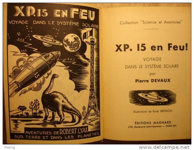 XP 15 EN FEU ! - PIERRE DEVAUX - ILLUSTRATIONS RENE BRESSON - MAGNARD 1950 - LIVRE PRIX CONSEIL MUNICIPAL DE LA CIOTAT - Magnard