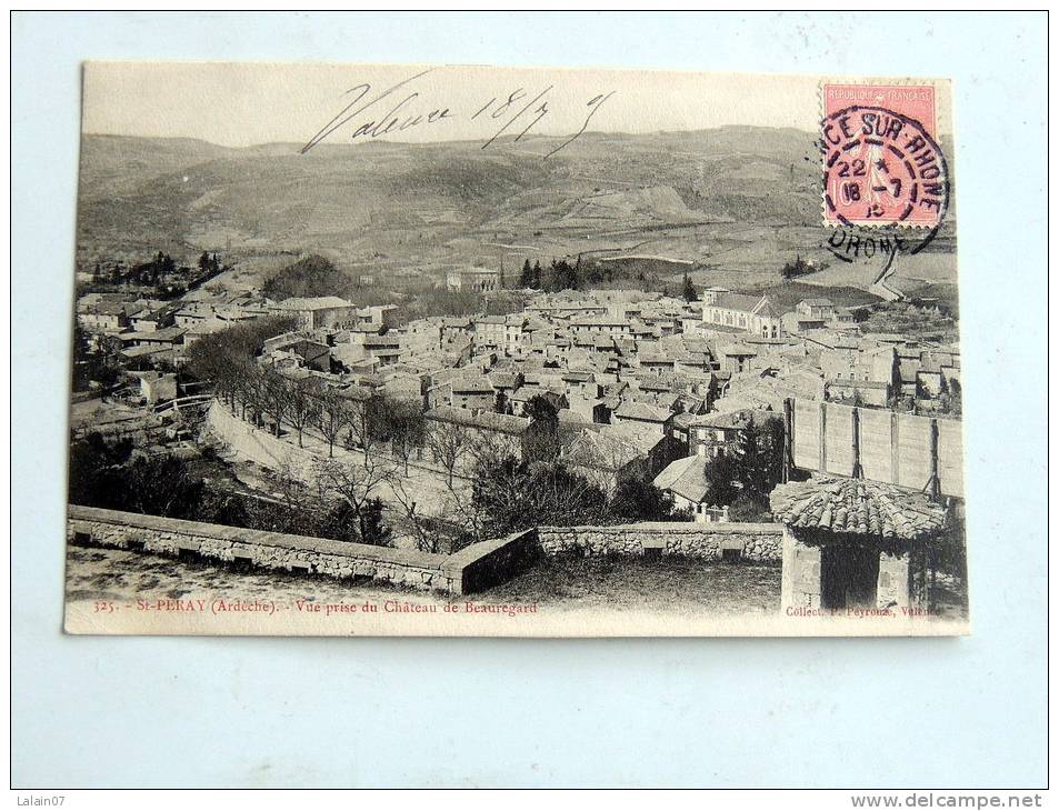Carte Postale Ancienne : SAINT-PERAY : Vue Prise Du Chateau De Beauregard - Saint Péray