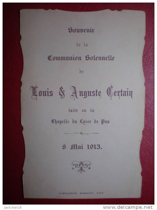 - LA SAINTE COMMUNION - Souvenir De Communion Solennelle - 1913 - Images Religieuses