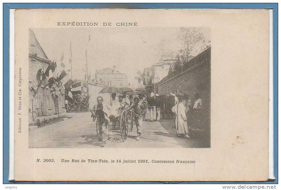 ASIE --  CHINE -- Expédition De Chine -  UNERue De Tien Tsin 14 Juillet 1901 - Chine