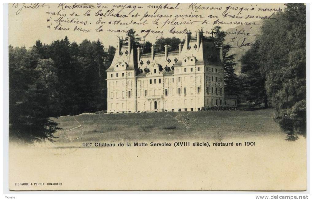 6034 - Savoie - LA MOTTE SERVOLEX :  Chateau Restauré En 1901-   1903  - - La Motte Servolex