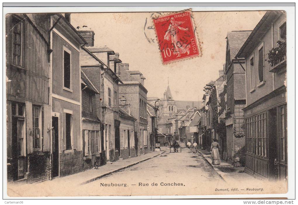 27 - Neubourg - Rue De Conches - Editeur: Dumont - Le Neubourg