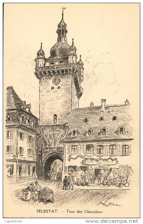 C.P. ILLUSTREE PAR ROBIDA - SELESTAT - TOUR DES CHEVALIERS - Robida