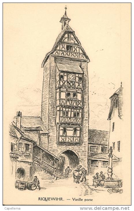 C.P. ILLUSTREE PAR ROBIDA - RIQUEWIHR  - VIEILLE PORTE - Robida