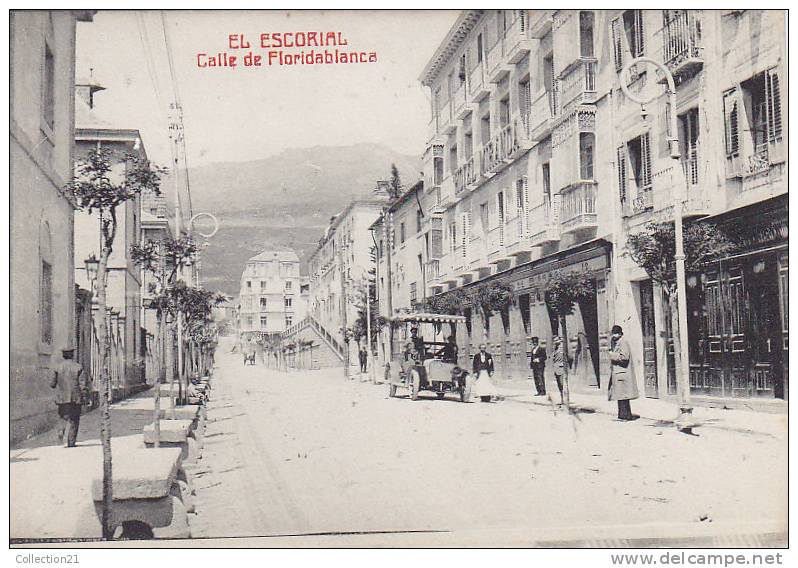 EL ESCORIAL ... CALLE DE FLORIDABLANCA - Autres & Non Classés