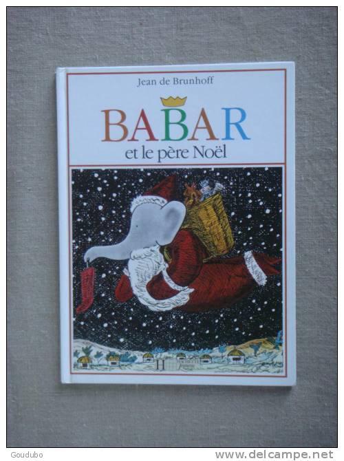 Babar Et Le Père Noël Hachette Jeunesse 1990. Voir Photos. - Autres & Non Classés