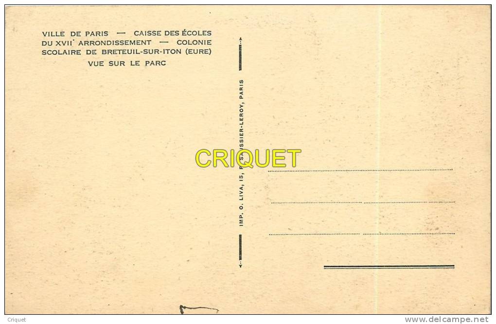 Cpa 27 Breteuil Sur Iton, Colonie Scolaire Caisse Des Ecoles Du XVII ème Arrondissement De Paris - Breteuil