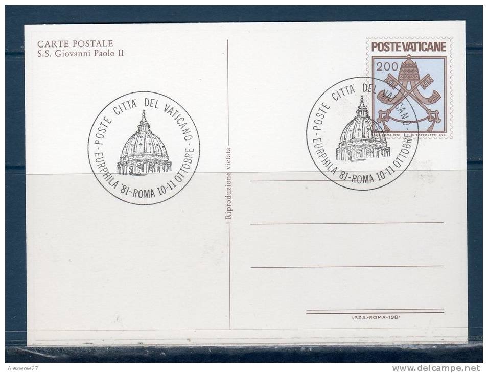 Vaticano / Vatican City  1981 --- Cartolina Postale   --S.S. GIOVANNI PAOLO II -- ANNULLO EUROPHILA 81 - Postal Stationeries