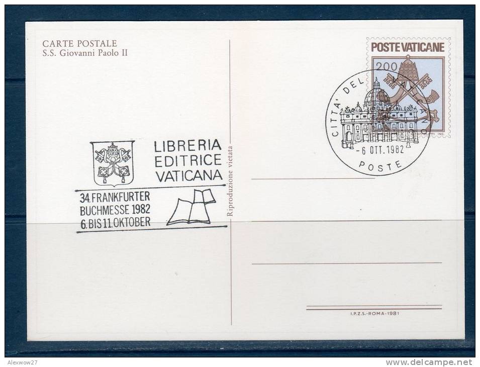 Vaticano / Vatican City  1981 --- Cartolina Postale  --S.S. GIOVANNI PAOLO II -- ANNULLO -- 1982 - Enteros Postales
