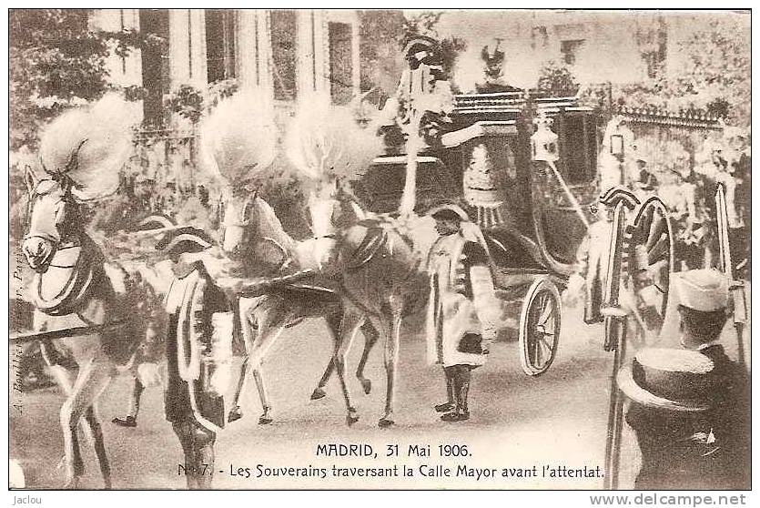 MADRID 31 MAI 1906 LES SOUVERAINS TRAVERSANT LA CALLE MAYOR AVANT ATTENTAT,TRES BEAU PLAN   REF 29496 - Royal Families