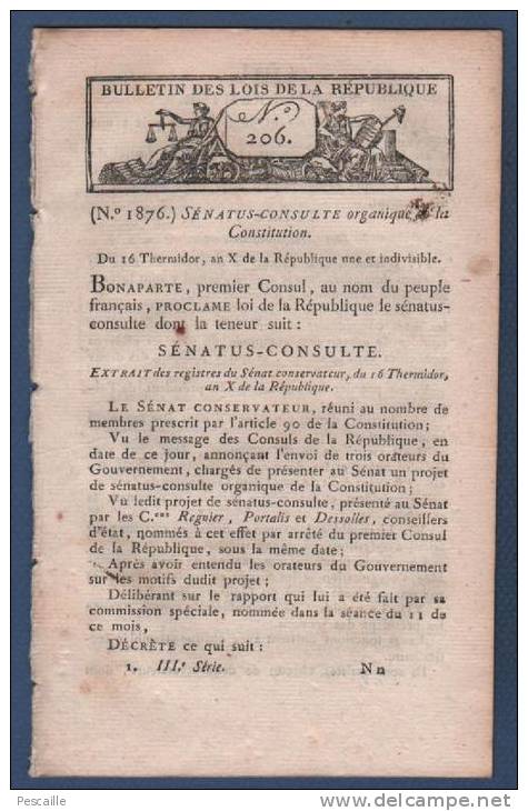 AN X BULLETIN DES LOIS DE LA REPUBLIQUE - CONSTITUTION COLLEGES ELECTORAUX / CONSULS A VIE / SENAT / CORPS LEGISLATIF / - Gesetze & Erlasse