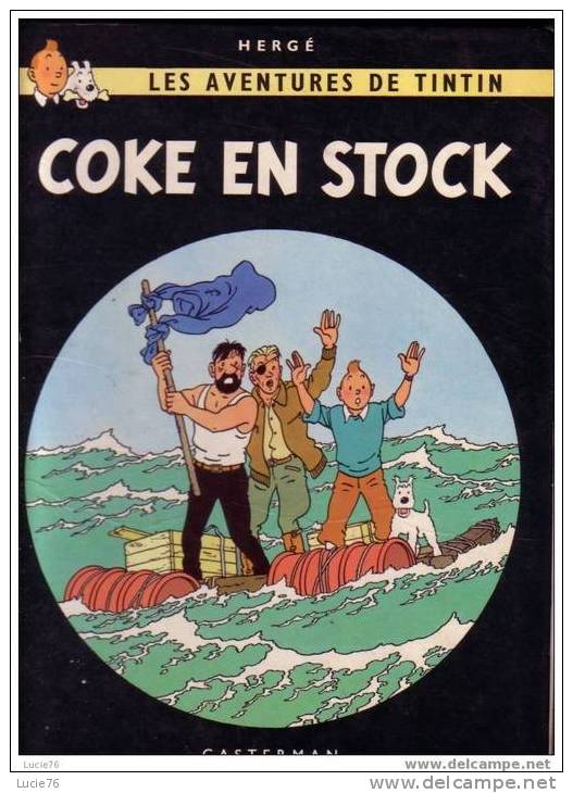 LES AVENTURES DE TINTIN   -  COKE EN STOCK  - Hergé -   Casterman - Tintin