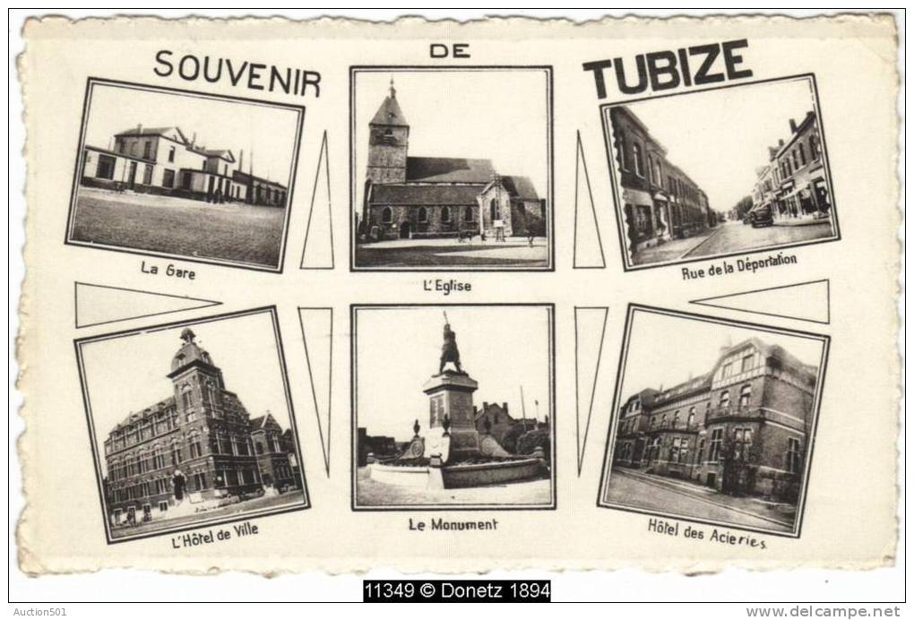 11349g GARE - EGLISE - Rue De La DEPORTATION - HOTEL De Ville - MONUMENT - HOTEL Des ACIERIES - Tubize - Mosaïque - Tubize