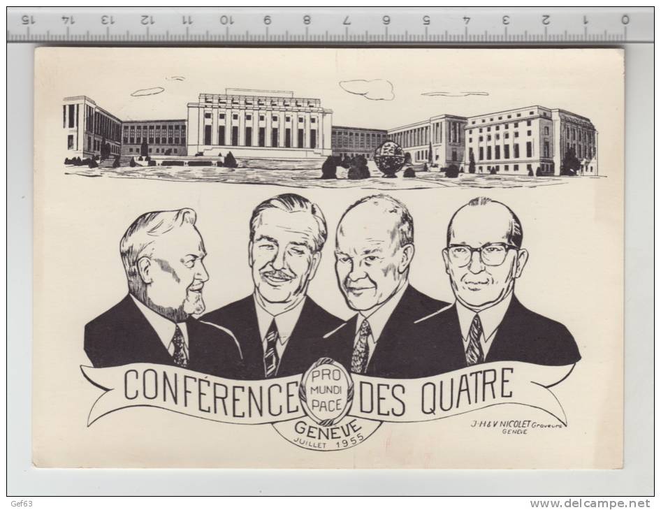 Conférence Des Quatre ° Genève, Palais Des Nations, Juillet 1955 ° Boulganine - Eden - Eisenhower - Faure - Evènements