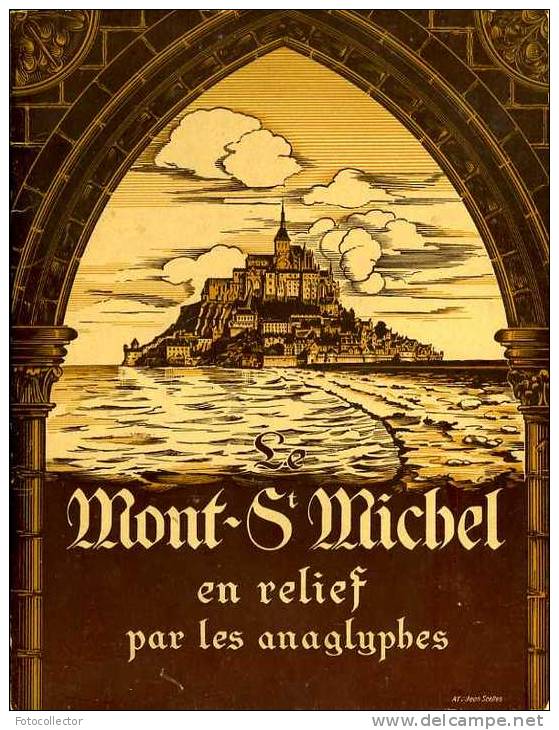 Mont Saint Michel En Relief Par Les Anaglyphes (50) - Normandie