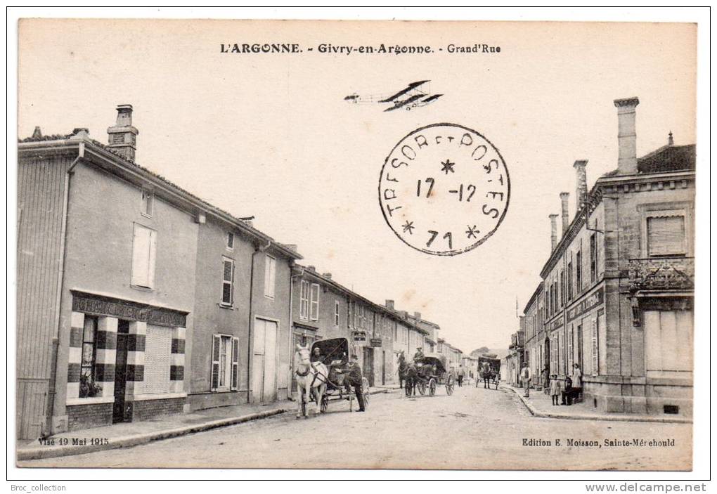 Givry-en-Argonne, Grand´rue, éd. E. Moisson, 1915, Cachet Trésor Et Postes 71 - Givry En Argonne