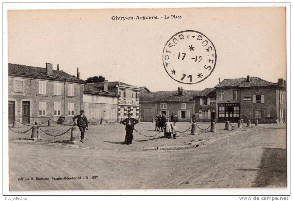 Givry-en-Argonne, La Place, éd. E. Moisson B - 687, Cachet Trésor Et Postes 71 - Givry En Argonne