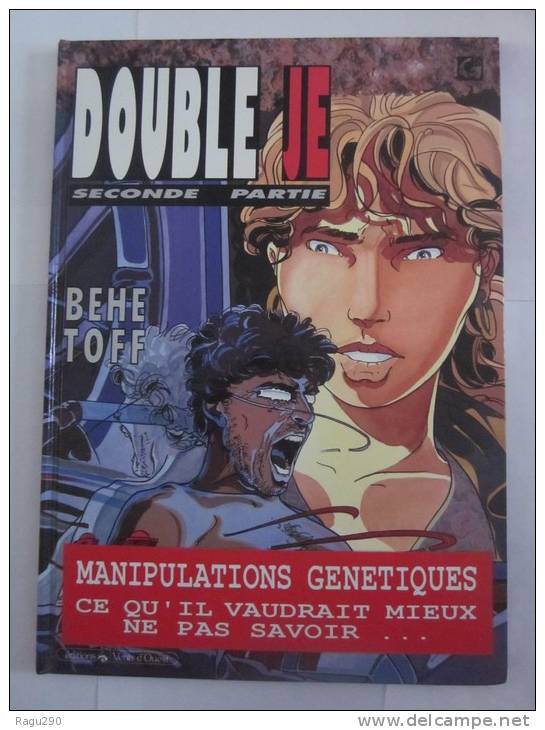 DOUBLE JE Tome 2 Par  BEHE Et  TOFF  -   édition Originale - Double JE