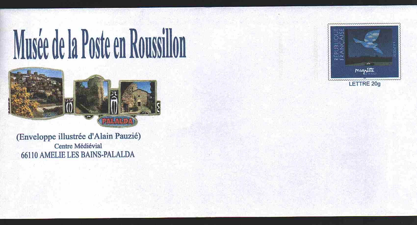 Entier Postal Neuf PAP Local Personalisé. Pyrénées-Orientales, Amélie Les Bains Palalda. Musée De La Poste En Roussillon - PAP: Private Aufdrucke