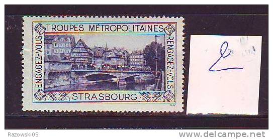 FRANCE. TIMBRE. VIGNETTE. ERINNOPHILIE. TROUPES METROPOLITAINES. .......STRASBOURG - Military Heritage