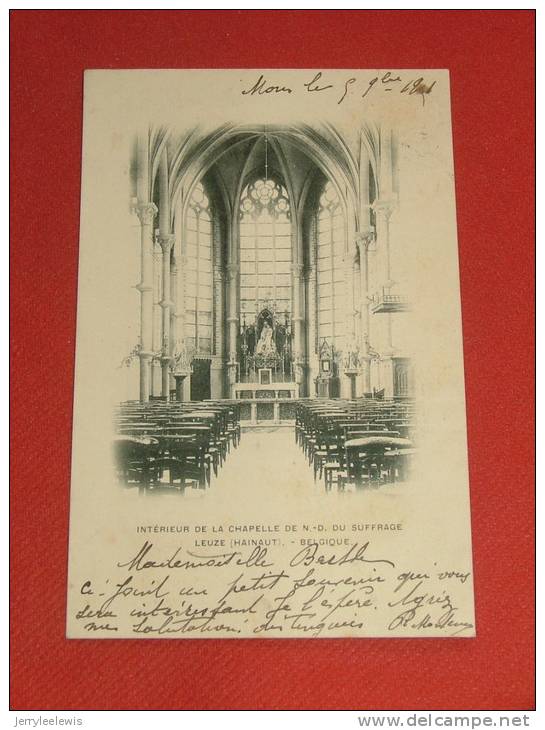 LEUZE   - Intérieur De La Chapelle De N. D. Du Suffrage  -  1901 - Leuze-en-Hainaut