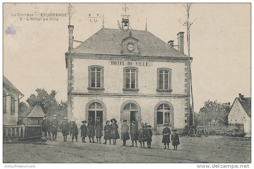 EYGURANDE- LA MAIRIE LES ENFANTS - Eygurande