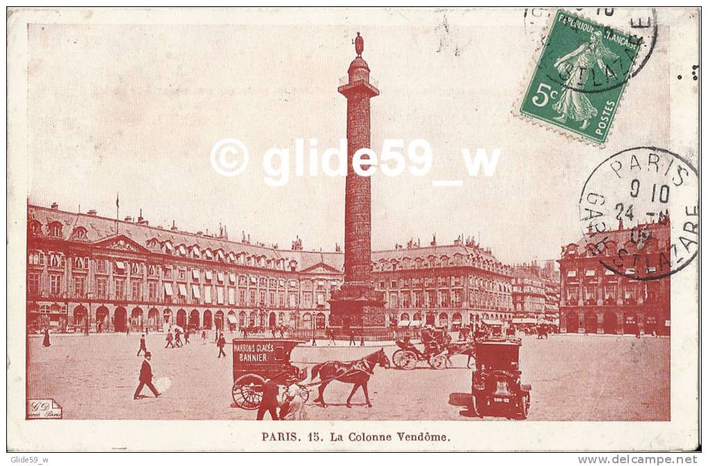 PARIS - La Colonne Vendôme (animée) (pub. Emile J. Bannier - Confitures, Marrons Glacés, Fruits Confits, Etc.) - N° 15 - Other Monuments