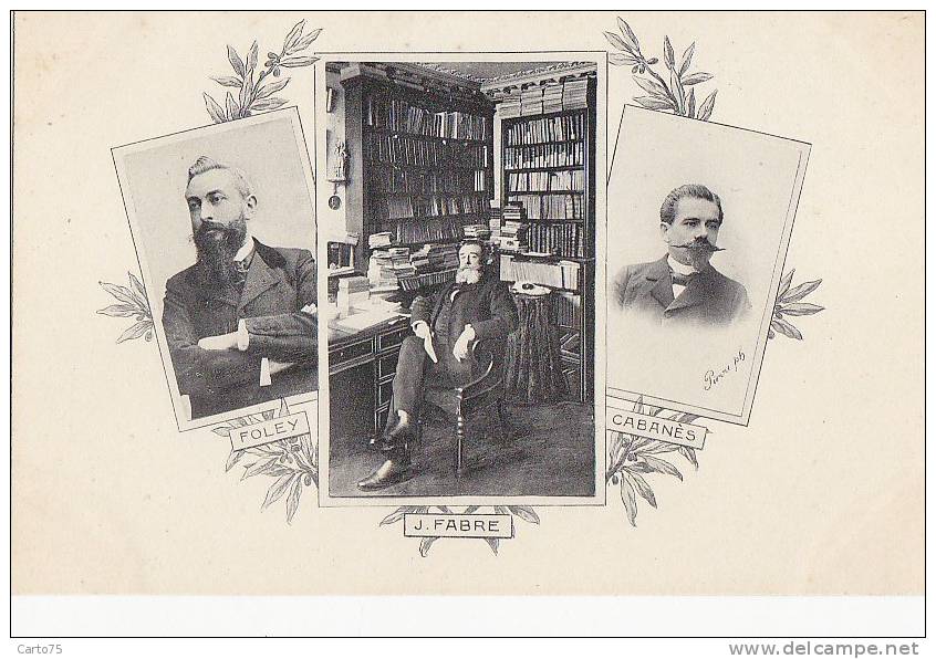 Célébrités - Littérature - Ecrivains - Foley Cabanès Fabre - Bibliothèque - Ecrivains