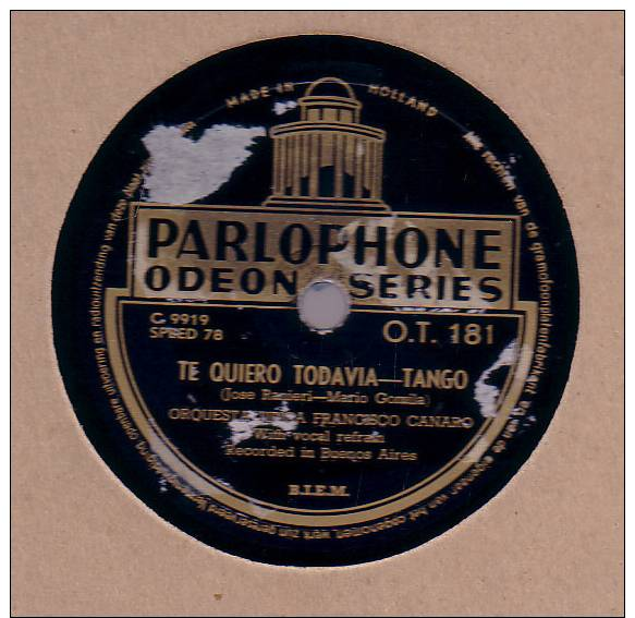 78 Schellackplatte_ Orquesta Tipica Francisco Canaro - Te Quiero Todavia - Atardecer - 78 Rpm - Schellackplatten