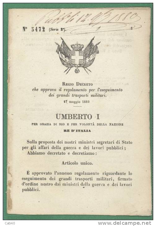 1880  REGIO DECRETO  MILITARE : REGOLAMENTO ESEGUIMENTO DEI GRANDI TRASPORTI MILITARI - Décrets & Lois