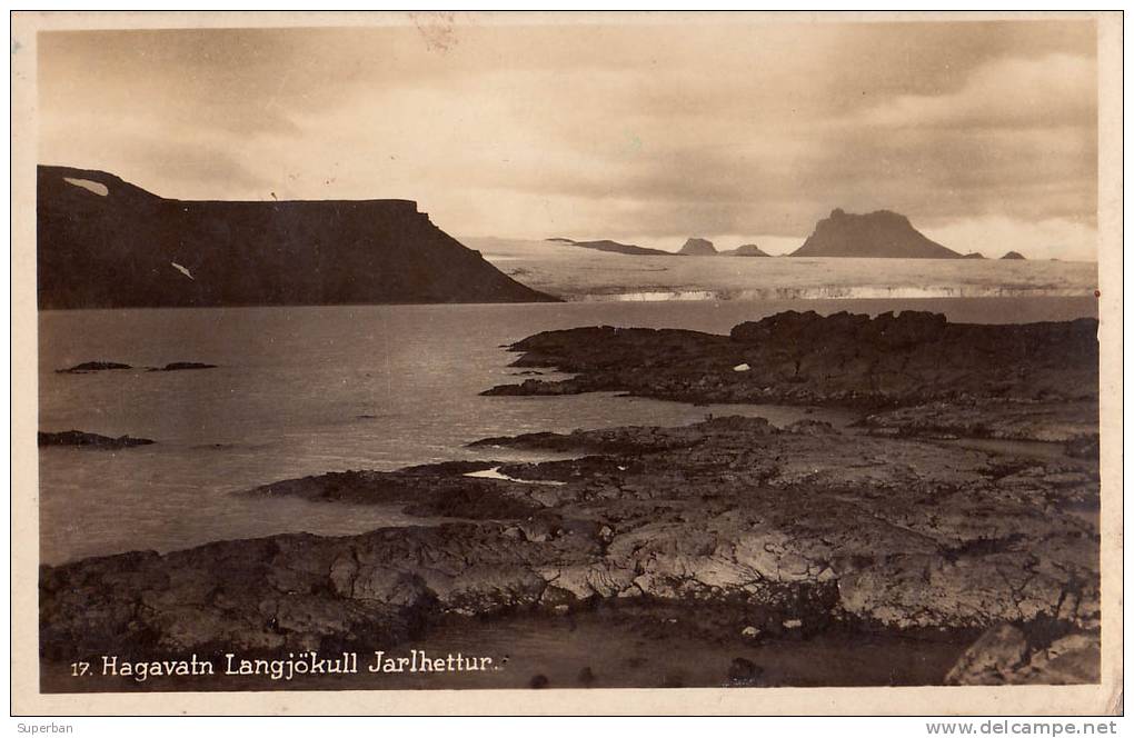 ISLAND : HAGAVATN LANGJÖKULL JARLHETTUR - CARTE ´VRAIE PHOTO´ - ANNÉE ~ 1930 (m-593) - Iceland