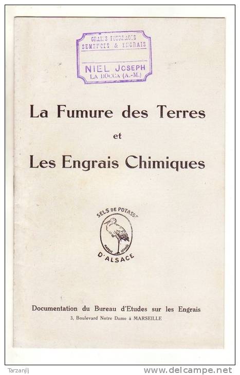 Livret Agricole De 12 Pages La Fumure Des Terres (engrais Agriculture Potasse D'Alsace) Niel Joseph Cannes La Bocca 06 - Agricultura