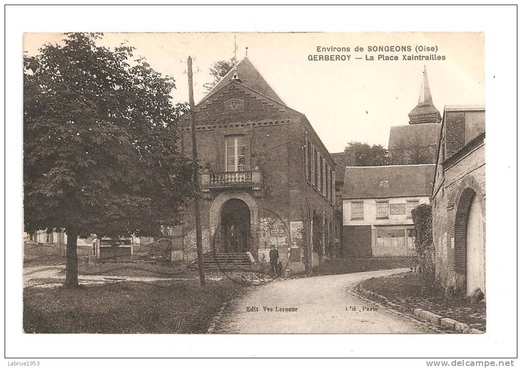 Songeons,environ; Gerberoy-- La Place Xaintrailles  (réf.323) - Songeons