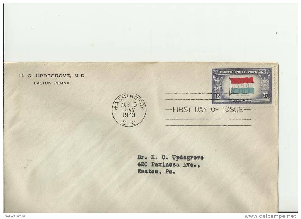 USA -1943 -FDC OVERRUN COUNTRIES SERIES – LUXEMBOURG   - ADDR. TO EASTON – PA  W 1 ST OF 5 C,  WASHINGTON –D.C. – AUG 10 - 1941-1950