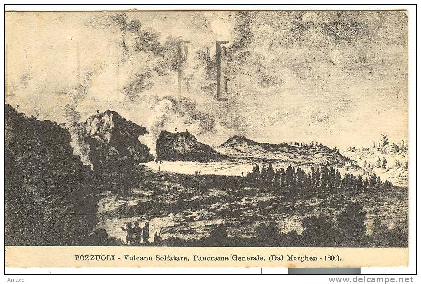 NA702 - Pozzuoli - Vulcano Solfatara (dal Morghen 1800) - Annullo Targhetta VIAGGIANDO SERVITEVI DEI TELEGRAMMI TRENO - Pozzuoli