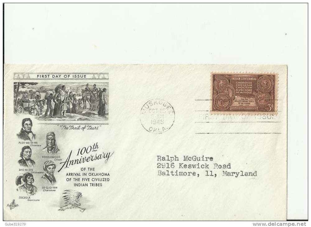 USA -1948 –FDC 100 YEARS ARRIVAL IN OKLAHOMA 5 CIVILIZED INDIAN TRIBES ADDR. TO BALTIMORE – MD  W 1 ST OF 3 C,  MUSKOGEE - 1941-1950