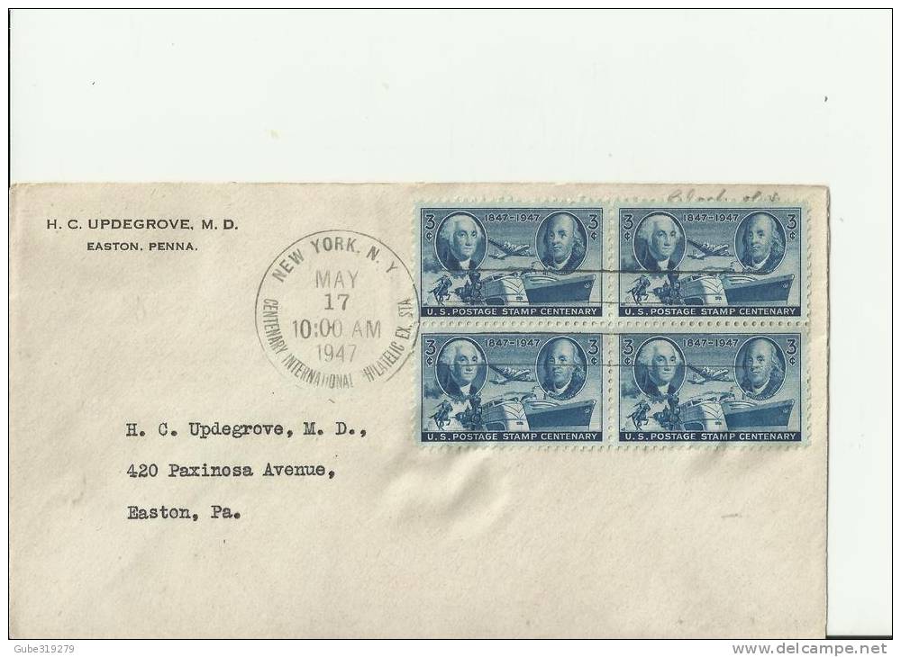 USA -1947 - FDC 100 YEARS US POSTAL STAMP 1847-1047 ADDR.TO EASTON-PA  W 4 STS OF 3 C (Airmail), NEW YORK – NY  – MAY 17 - 1941-1950